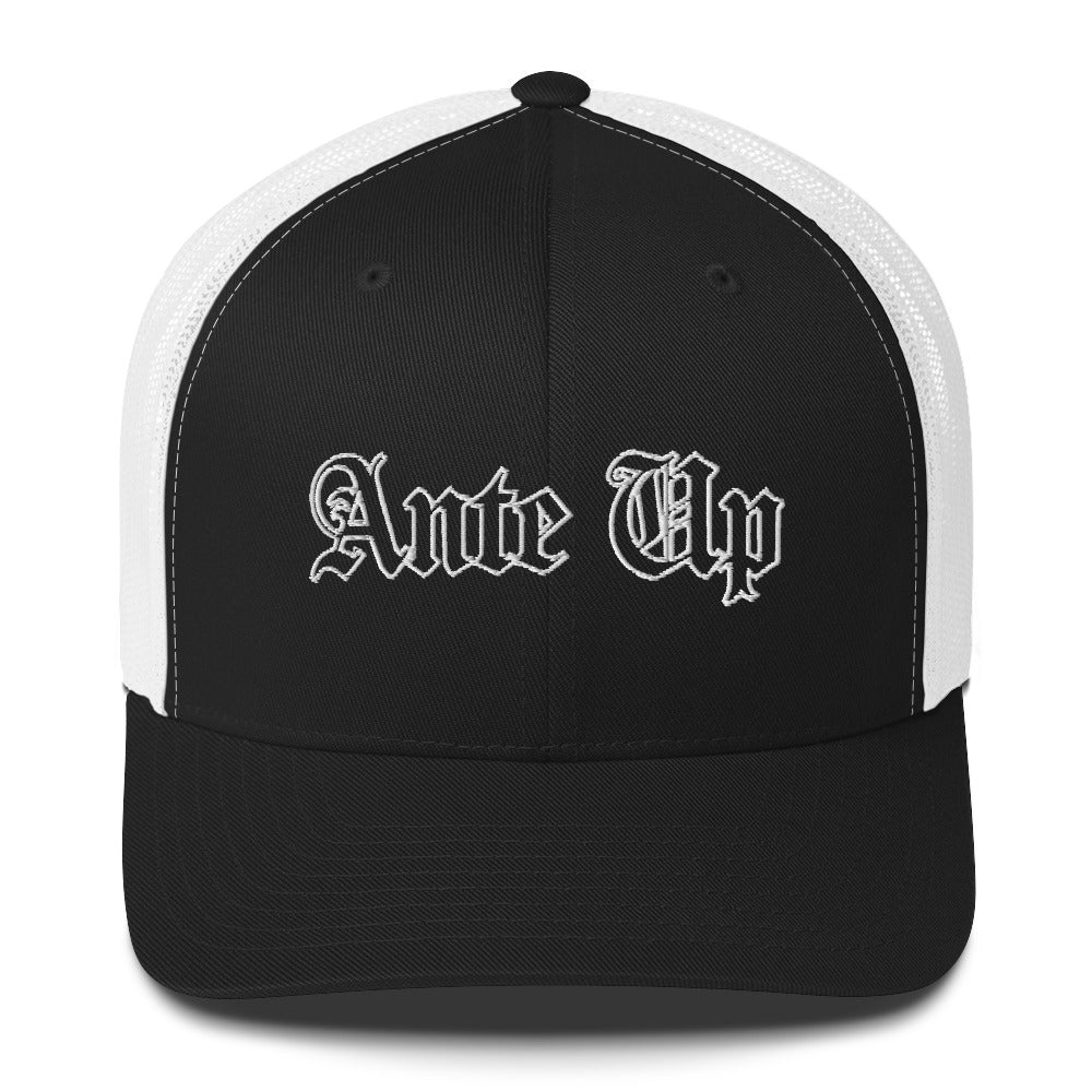 "Ante Up" Trucker Cap